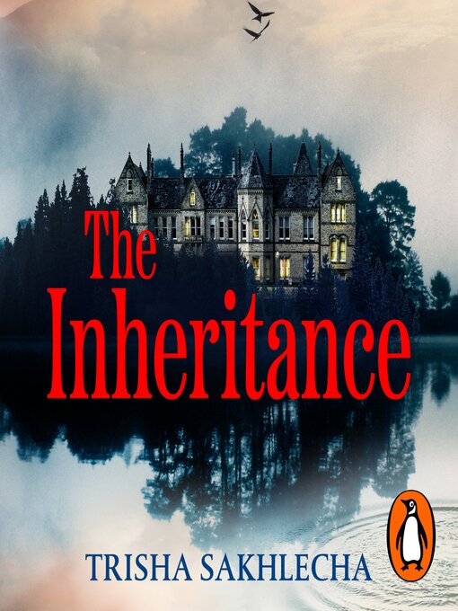 Title details for The Inheritance by Trisha Sakhlecha - Available